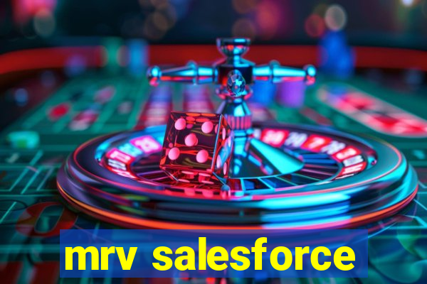 mrv salesforce